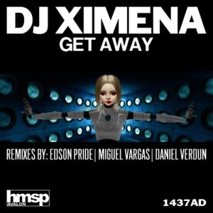 ดาวน์โหลดและฟังเพลง Get Away (Original Mix) พร้อมเนื้อเพลงจาก DJ Ximena