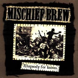 收聽Mischief Brew的Catch Fire歌詞歌曲
