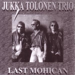 收聽Jukka Tolonen Trio的Last Mohican歌詞歌曲