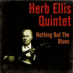 ดาวน์โหลดและฟังเพลง Pap's Blues พร้อมเนื้อเพลงจาก Herb Ellis Quintet