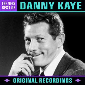 收聽Danny Kaye的Dinah歌詞歌曲