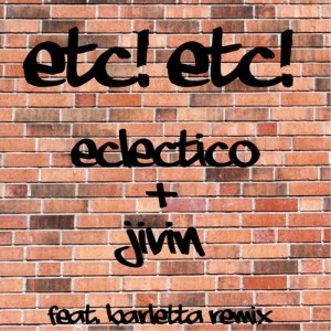 收聽ETC!ETC!的Eclectico歌詞歌曲