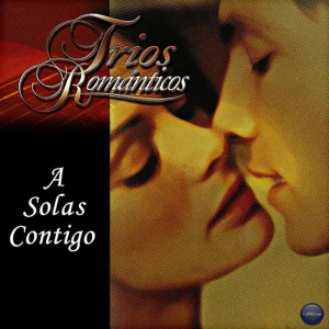 ดาวน์โหลดและฟังเพลง Quiero Estar Loco พร้อมเนื้อเพลงจาก Trios Románticos