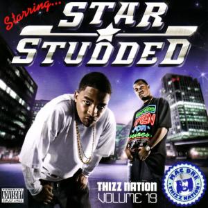 Star Studded的專輯Thizz Nation Vol. 19