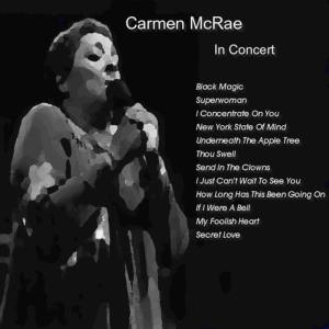 收聽Carmen McRae的My Foolish Heart歌詞歌曲