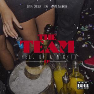The Team的專輯Hell of a Night