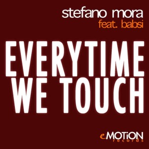 ดาวน์โหลดและฟังเพลง Everytime We Touch (On The Beach) พร้อมเนื้อเพลงจาก Stefano Mora feat. Babsi