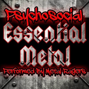 Metal Ragers的專輯Psychosocial: Essential Metal