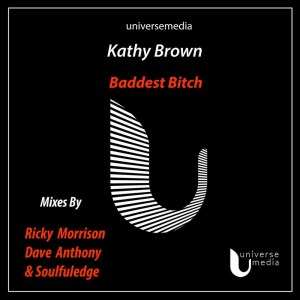 ดาวน์โหลดและฟังเพลง Baddest Bitch (Dave Anthony Beats|Explicit) พร้อมเนื้อเพลงจาก Kathy Brown
