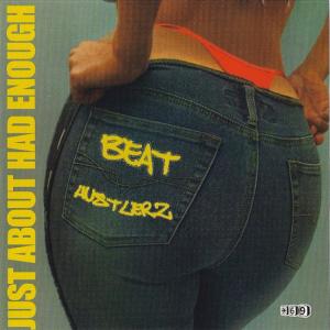 ดาวน์โหลดและฟังเพลง Just About Had Enough [Hustlerz Main Mix] (Hustlerz Main Mix) พร้อมเนื้อเพลงจาก Beat Hustlerz