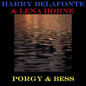 อัลบัม Porgy & Bess ศิลปิน Harry Belafonte