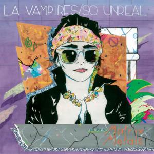 LA Vampires的專輯So Unreal