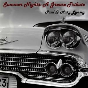 ดาวน์โหลดและฟังเพลง Greased Lightin' พร้อมเนื้อเพลงจาก Paul and Mary Lynsey