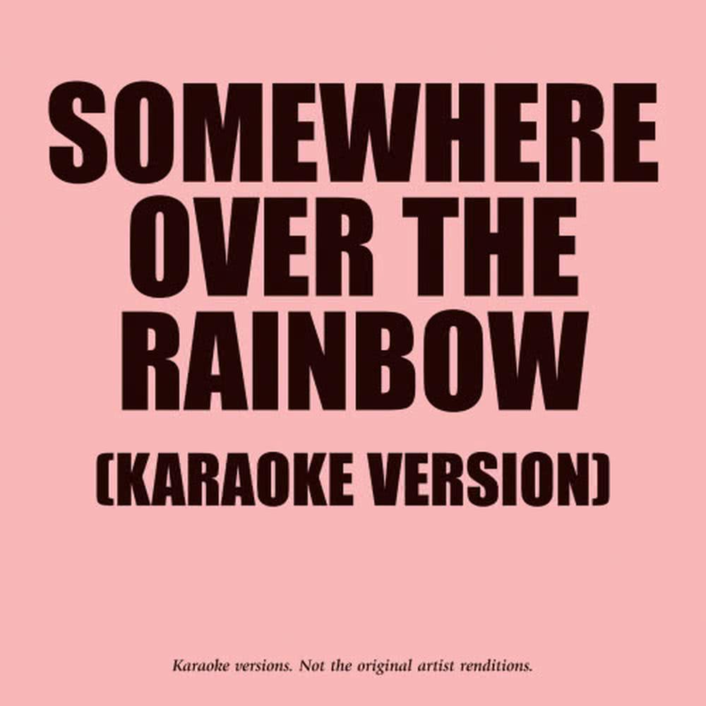 Somewhere Over The Rainbow (In The Style Of Shayne Ward)