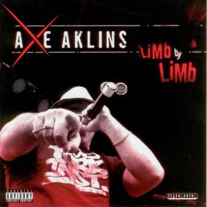 อัลบัม Limb By Limb ศิลปิน Axe Aklins
