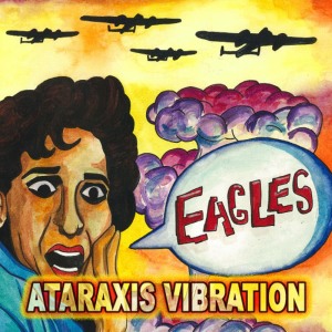 ดาวน์โหลดและฟังเพลง Eagles พร้อมเนื้อเพลงจาก Ataraxis Vibration