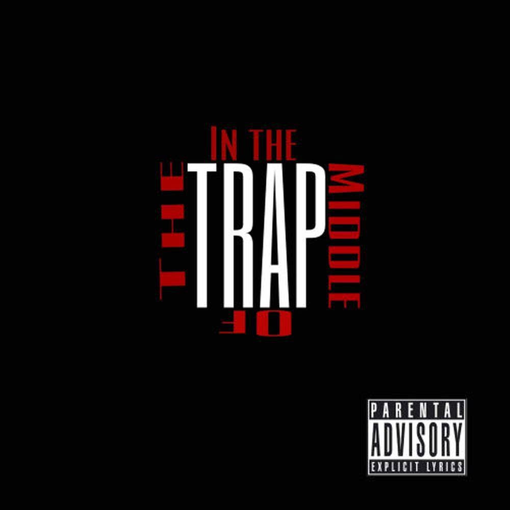 In the Middle of the Trap