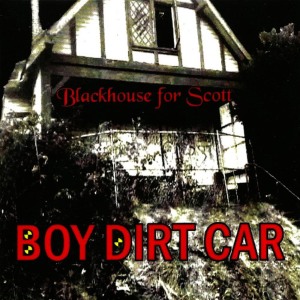 ดาวน์โหลดและฟังเพลง Black House(Live - 1985 at Cafe Voltaire, Milwaukee Wi) พร้อมเนื้อเพลงจาก Boy Dirt Car