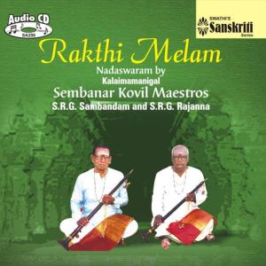The A.M.的專輯Rakthi Melam - Nadaswaram