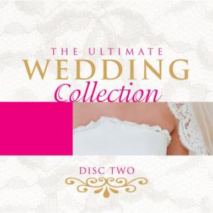 The Starlite Singers的專輯The Ultimate Wedding Collection Vol. 2