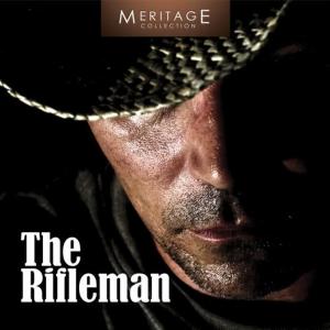 The Singing Cowboys的專輯Meritage Western: The Rifleman, Vol. 1