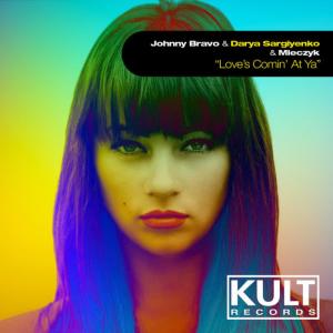 อัลบัม Kult Records Presents "Love's Comin' at Ya" ศิลปิน Darya Sergiyenko