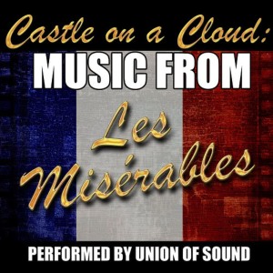 收聽Union Of Sound的Empty Chairs at Empty Tables (From "Les Misérables")歌詞歌曲