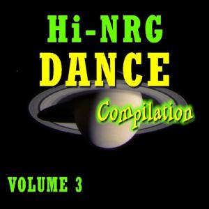 Big South Beat Band的專輯Hi-NRG Dance Compilation, Vol. 3