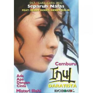 Dengarkan lagu Separuh Nafas nyanyian Inul Daratista dengan lirik