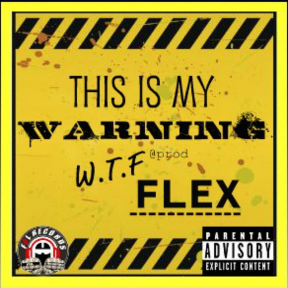 This is my warning (Explicit)