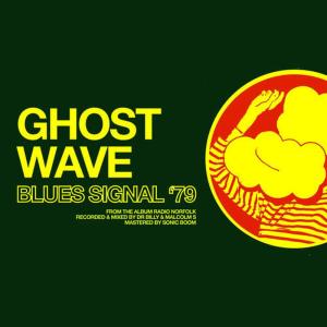 Ghost Wave的專輯Blues Signal '79