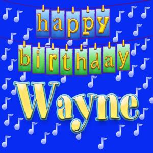 收聽Ingrid DuMosch的Happy Birthday Wayne (Personalized)歌詞歌曲