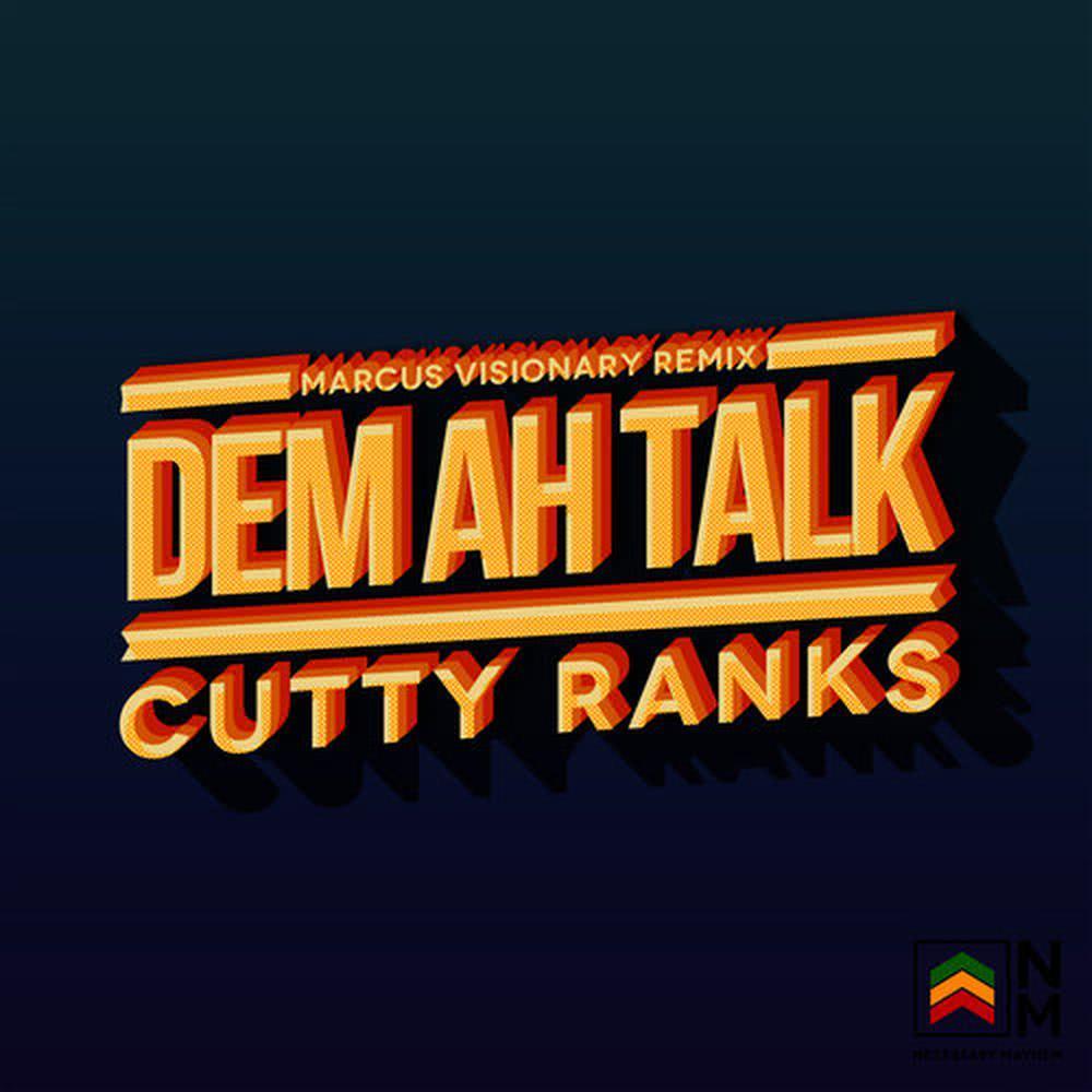 Dem Ah Talk (Marcus Visionary Remix)