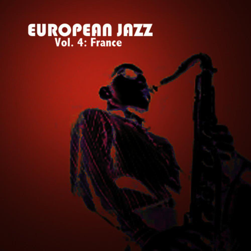 European Jazz, Vol. 4: France