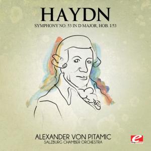 อัลบัม Haydn: Symphony No. 53 in D Major, Hob. I/53 (Digitally Remastered) ศิลปิน Salzburg Chamber Orchestra
