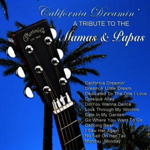 收聽California Dreamers的Monday, Monday歌詞歌曲