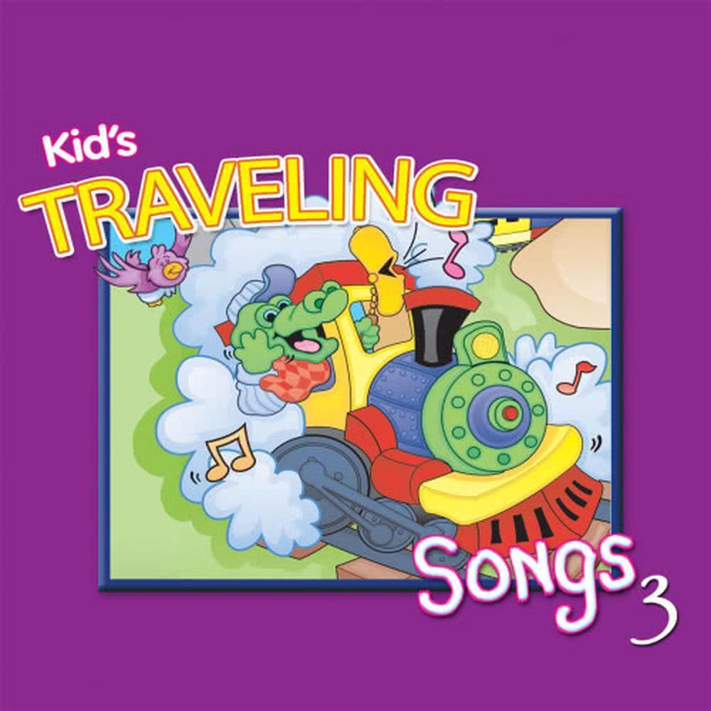 Kids' Traveling Songs 3
