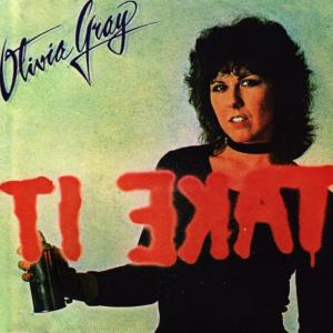 ดาวน์โหลดและฟังเพลง Take It พร้อมเนื้อเพลงจาก Olivia Gray