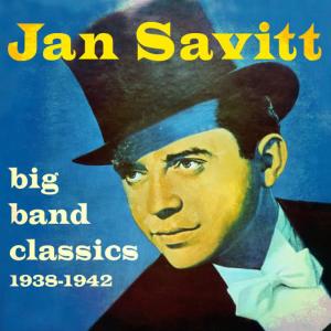 收聽Jan Savitt的The Things I Love歌詞歌曲