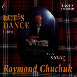 Raymond Chuchuk的專輯Let's Dance Number 3