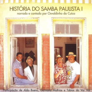 อัลบัม História do Samba Paulista - I ศิลปิน Batuqueiros de Pirapora