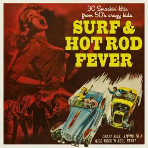 Various Artists的專輯Surf & Hot Rod Fever