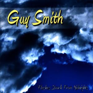 อัลบัม Flashes Struck From Midnights ศิลปิน Guy Smith