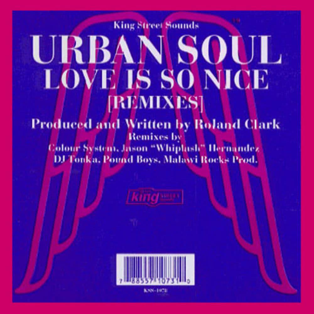 Love Is So Nice (Wiplash U-Soul Mix)