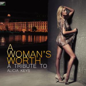 收聽Ameritz Tribute Standards的A Woman's Worth歌詞歌曲