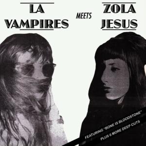 LA Vampires的專輯LA Vampires & Zola Jesus