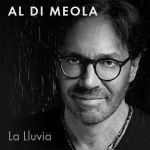 Album La Lluvia oleh Al Di Meola