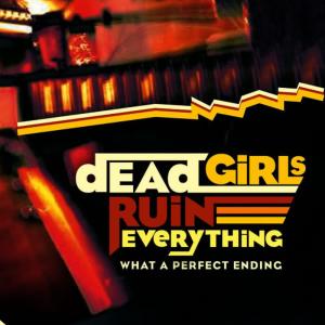 收聽Dead Girls Ruin Everything的I Don't Wanna Wake Up歌詞歌曲