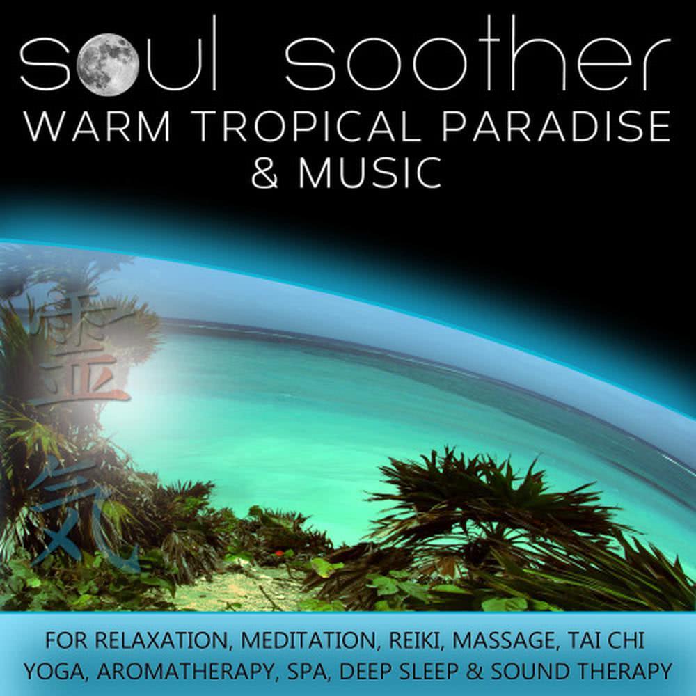Warm Tropical Paradise And Music
