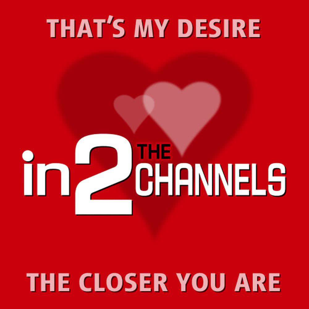 The Closer You Are